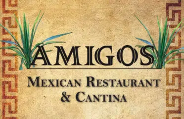 Amigos Mexican Restaurant & Cantina