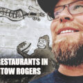 New Restaurants in Downtown Rogers Arkansas